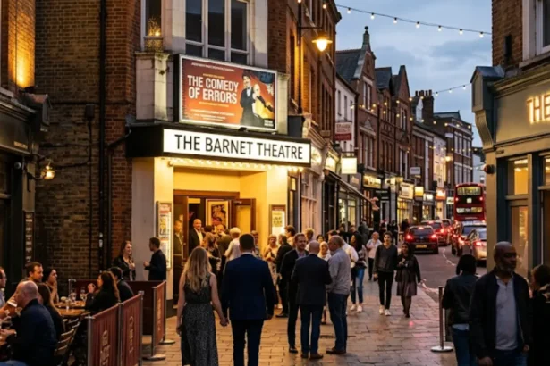 Best Evening Activities in Barnet: Theatre, Dining and Nightlife